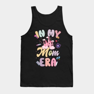 In My Mom Era Pregnancy gift for woman Mother's Day Tank Top